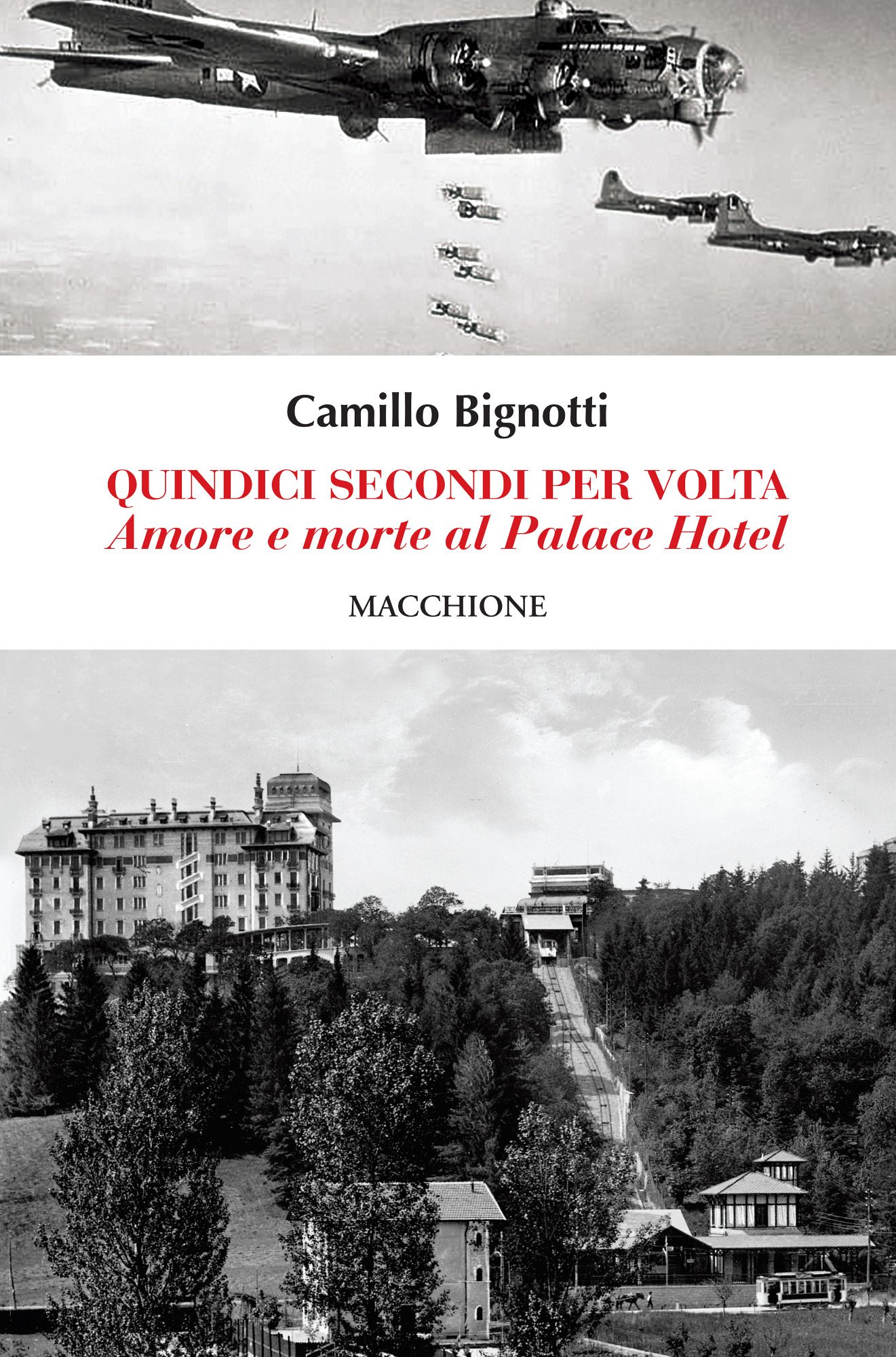 Camillo Bignotti | Quindici secondi per volta