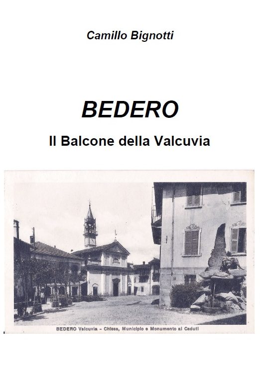 Camillo Bignotti | Bedero, il balcone della Valcuvia